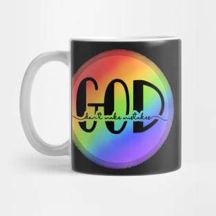 God don't make mistakes Mug